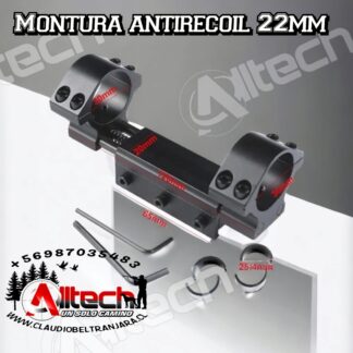 MONTURA MONOPIEZA ANTI RECOIL 22MM claudio beltran jara alltech armeria aire comprimido