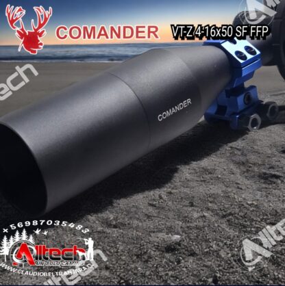 MIRA TELESCOPICA COMANDER VTZ 4-16x50 SF FFP TUBO 30MM PRIMER PLANO MONTURAS REGULACION DE ALTURA ARMERIA ALLTECH CLAUDIO BELTRAN JARA AIRE COMPRIMIDO